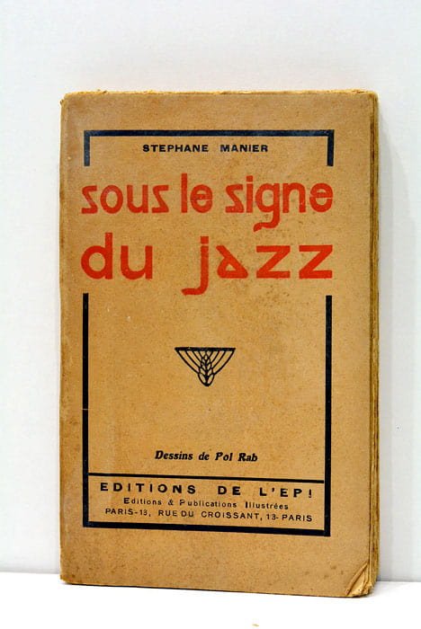 Sous le signe du jazz.