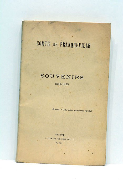 Souvenirs. 1840-1919.