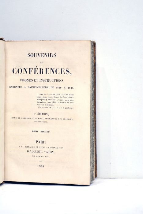 SOUVENIRS de conférences, prones et instructions entendues à Sainte-Valère de …
