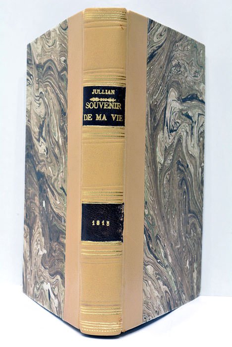 Souvenirs de ma vie, depuis 1774 jusqu'en 1814. Par M. …