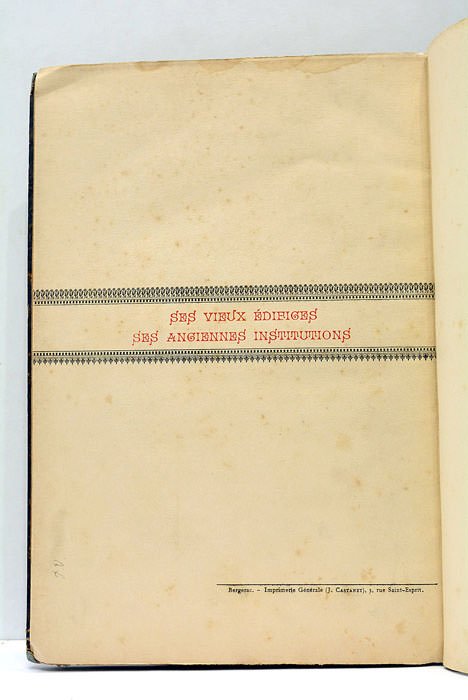 St.-Pons-de-Chomieres. Ses vieux édifices. Ses anciennes institutions.