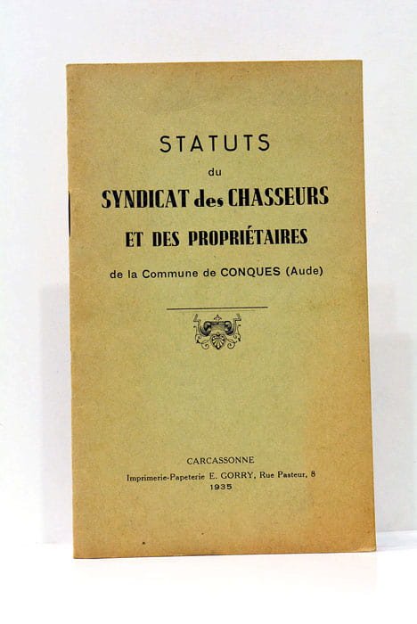 STATUS DU SYNDICAT DES CHASSEURS ET DES PROPRIÉTAIRES de la …