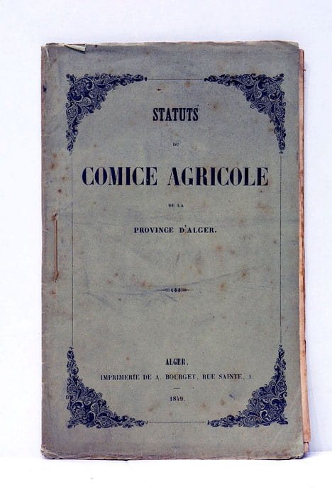 STATUTS DU COMICE AGRICOLE de la Province d'Alger.