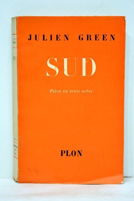 Sud. Pièce en trois actes.