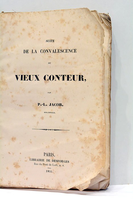 Suite de la convalescence du Vieux Conteur.