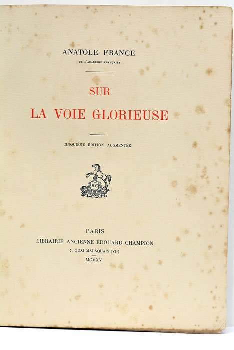 Sur la voie glorieuse.