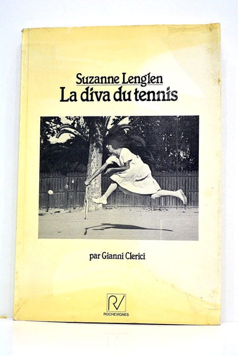 Suzanne Lenglen La diva du tennis.
