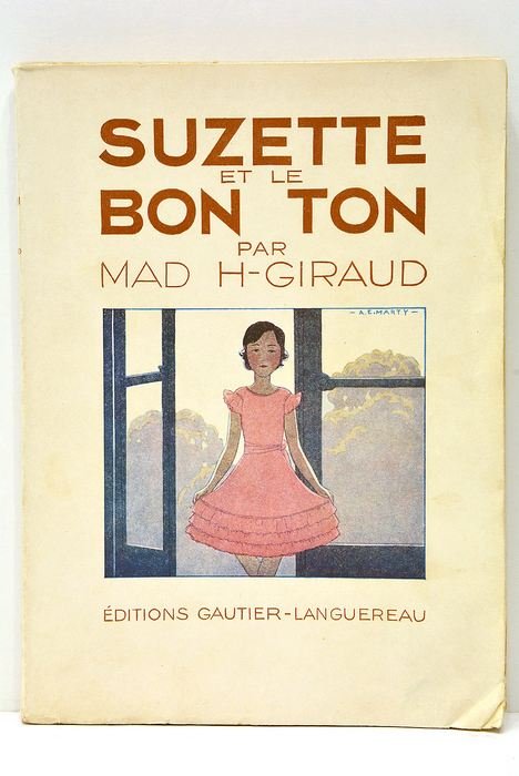 Suzette et le Bon Ton. Illustrations de A.-E Marty.