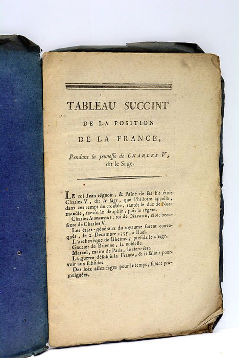 Tableau succint de la position de la France pendant la …