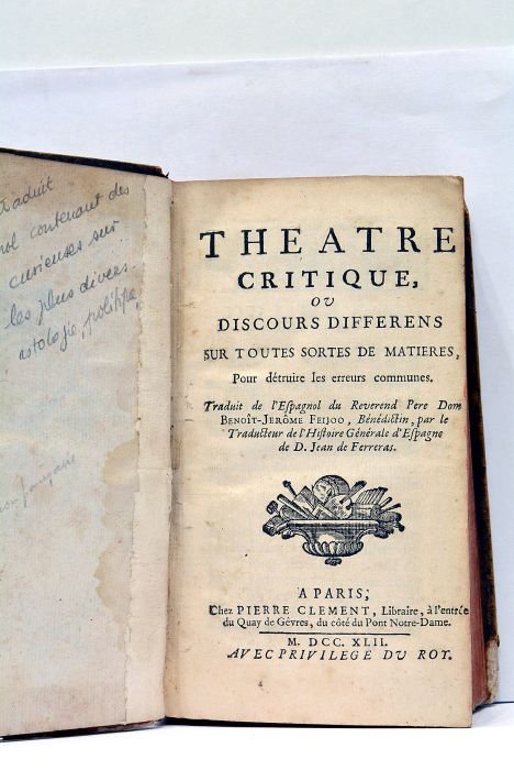 Theatre Critique, ou Discours Differens sur toutes sortes de Matieres, …