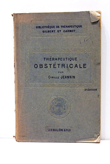 Thérapeutique obstétricale.
