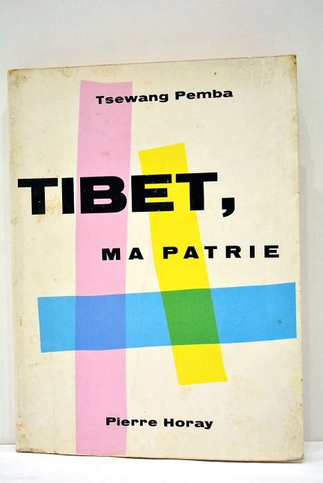 Tibet, ma patrie (Young Days in Tibet). Traduit de l'anglais …