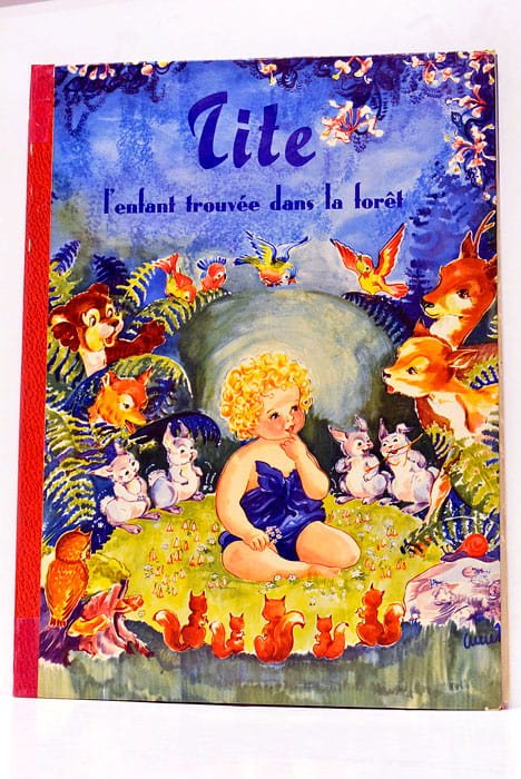 Tite l'enfant trouvée dans la forêt. Images et texte de …