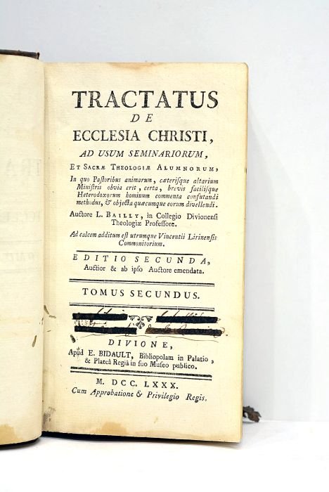 Tractatus de ecclesia christi, ad usum seminariorum, et sacrae theologiae …