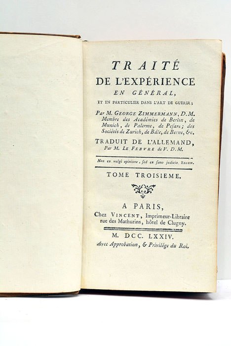Traité de l'Expérience en général et en particulier dans l'Art …
