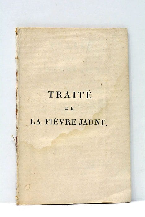 Traité de la Fièvre Jaune.