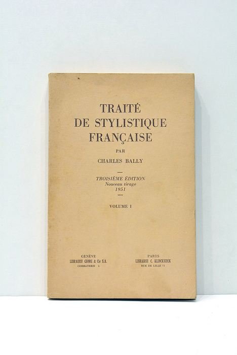 Traité de stylistique française.