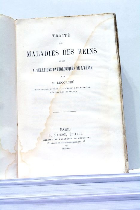 Traité des Maladies des Reins et des Altérations Pathologiques de …