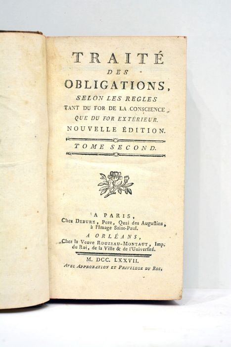 TRAITE des obligations, selon les règles tant du for de …