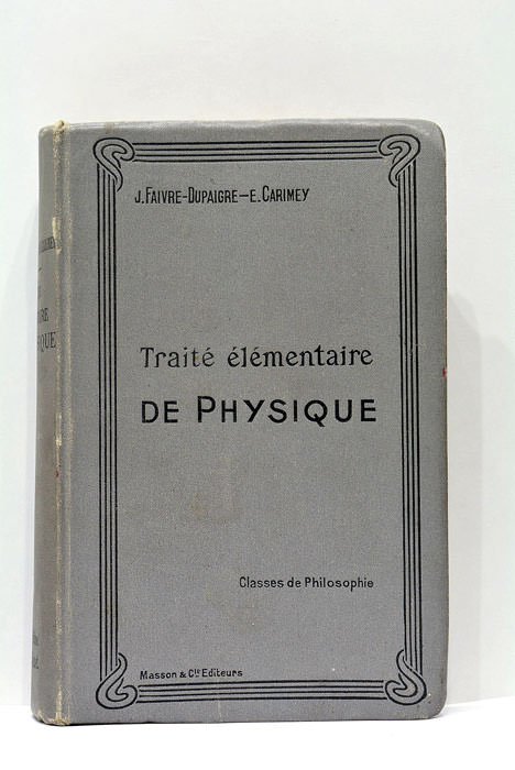 Traité élémentaire de physique. Rédigé conformément au programme de 1912. …