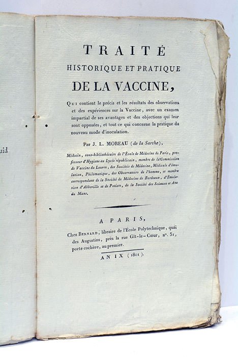 Traité historique et pratique de la Vaccine, qui contient le …