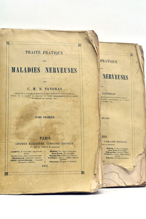 Traité Pratique des Maladies Nerveuses.