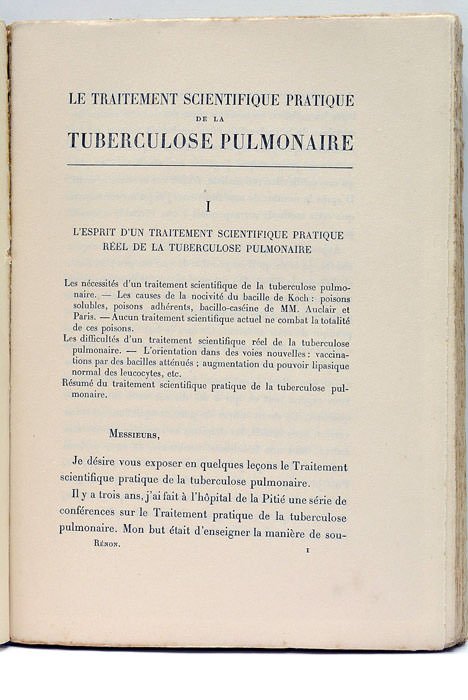 Traitement (le) scientifique pratique de la Tuberculose pulmonaire. Conférences faites …