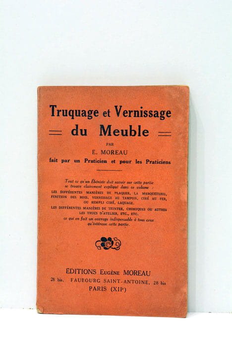 Truquage et Vernissage du Meuble.