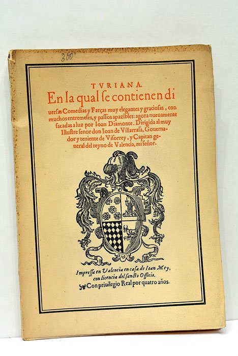 Turiana, coleccio´n de comedias y farsas. Reproducida en facsímile por …