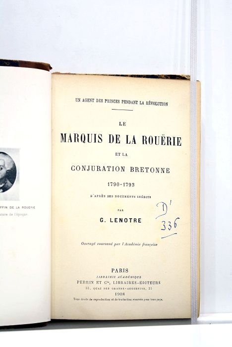Un agent des princes pendant la Révolution. Le marquis de …
