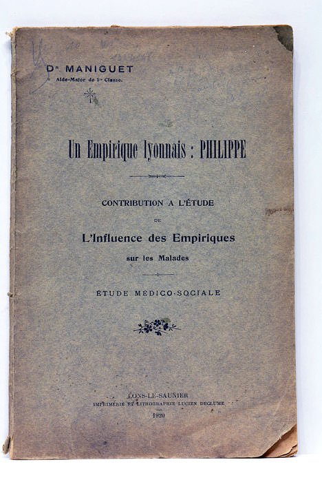 Un Empirique lyonnais : Philippe. Contribution à l'étude de l'Influence …