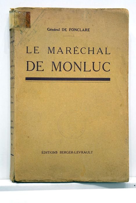 Un officier de fortune au XXVIe siècle. Le maréchal de …