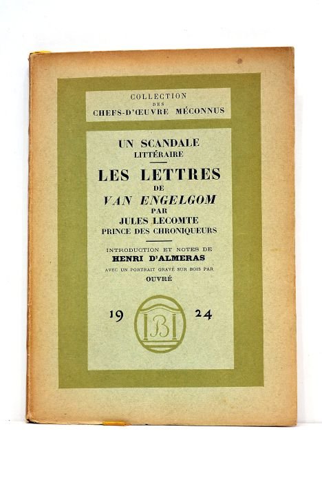 Un scandale littéraire. L'Introuvable pamphlet de Jules Lecomte, prince des …