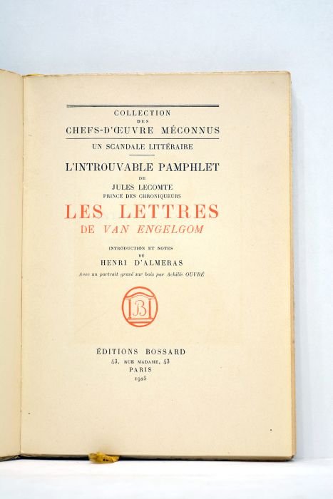 Un scandale littéraire. L'Introuvable pamphlet de Jules Lecomte, prince des …