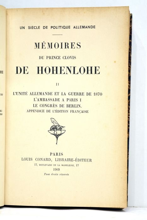 Un siècle de politique allemande. Mémoires du Prince Clovis de …