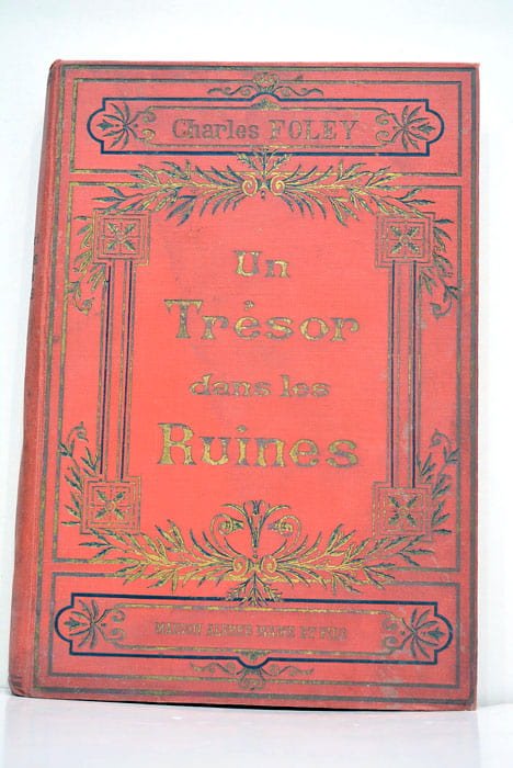 Un Trésor dans les Ruines.