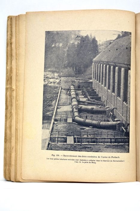 Utilisation des forces hydrauliques. (Etudes générales et installations de chutes). …
