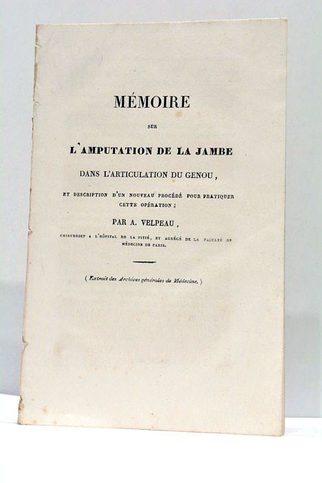 VELPEAU (A. M.). Mémoire sur l'Amputation de la Jambe dans …