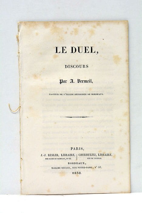 VERMEIL (A.). Le Duel, Discours.