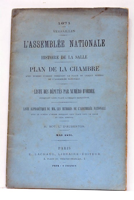 Versailles. L'Assemblée Nationale. Histoire de la Salle. Plan de la …