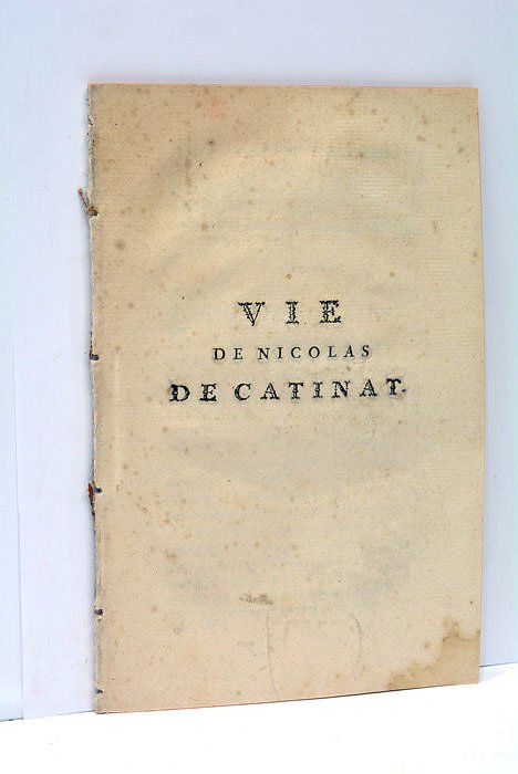 Vie de Nicolas Catinat.