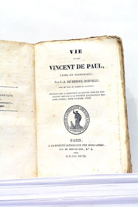 Vie de Saint Vincent de Paul, (avec un fac simile). …