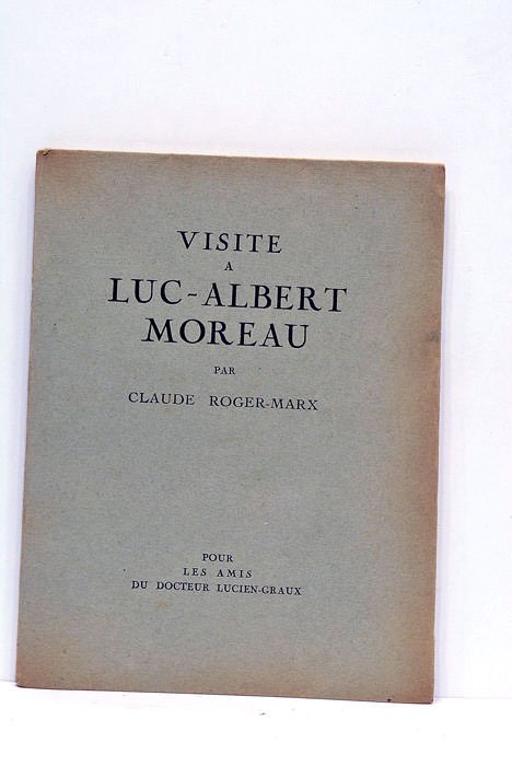 Visite a Luc-Albert Moreau.