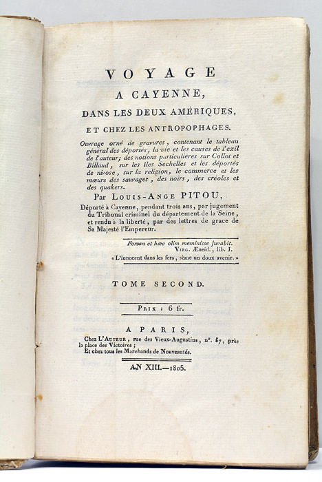 Voyage à Cayenne, dans les deux Amériques et chez les …