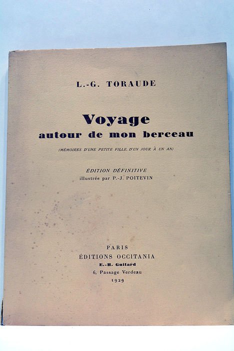 Voyage autour de mon berceau. (Mémoires d'une petite fille, d'un …