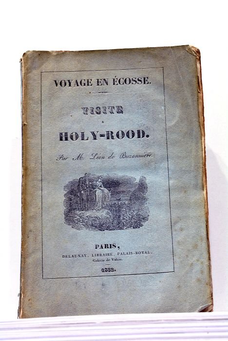 Voyage en Ecosse. Visite à Holy-Rood.