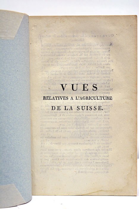 Vues relatives à l'Agriculture de la Suisse et aux Moyens …