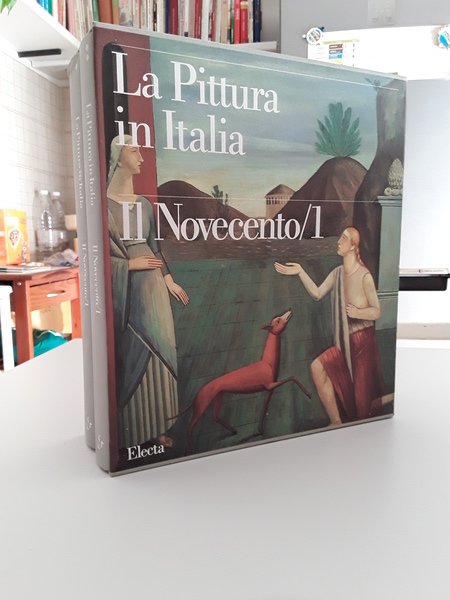 LA PITTURA IN ITALIA IL NOVECENTO/1 DUE TOMI