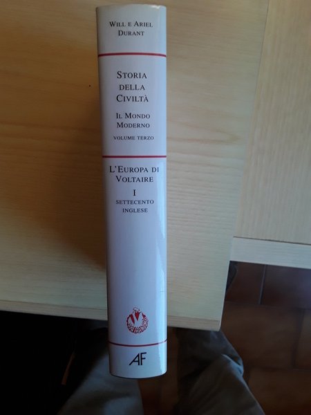 STORIA DELLA CIVILTA' EUROPEA - L'EUROPA DI VOLTAIRE I Settecento …