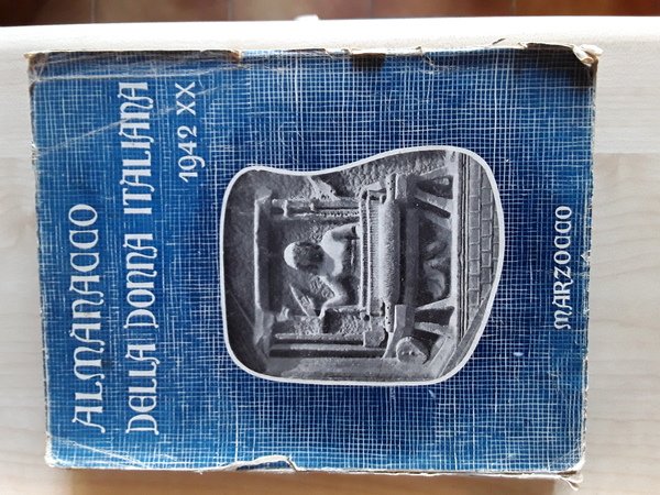 ALMANACCO DELLA DONNA ITALIANA 1942 XX